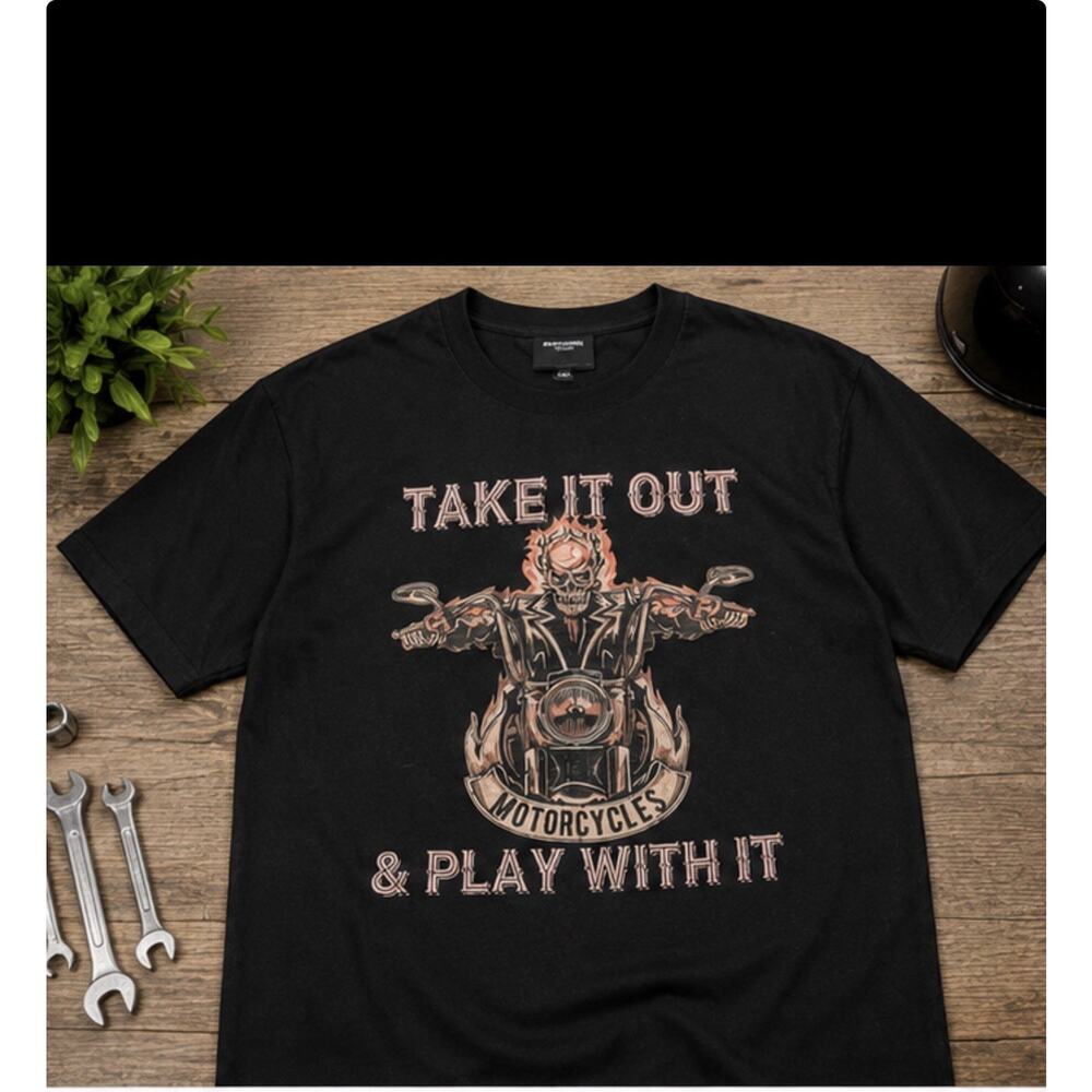 Motorcycle Graphic T Shirt Take It Out & Play With It Men’s 2XL Black Biker